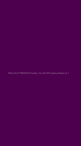 Tampilan Antarmuka Aplikasi Pola Slot Princess Prediksi Jitu Hk Sgp Sydney Malam Ini - 1