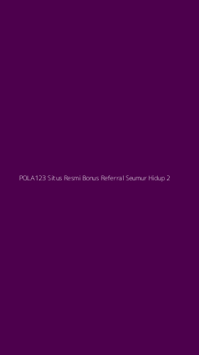 Tampilan Antarmuka Aplikasi Pola123 Situs Resmi Bonus Referral Seumur Hidup - 2