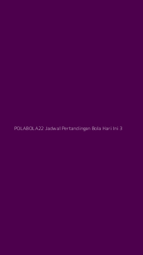 Tampilan Antarmuka Aplikasi Polabola22 Jadwal Pertandingan Bola Hari Ini - 3