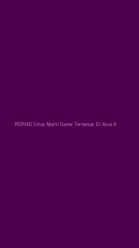 Tampilan Antarmuka Aplikasi Popi4d Situs Multi Game Terbesar Di Asia - 4