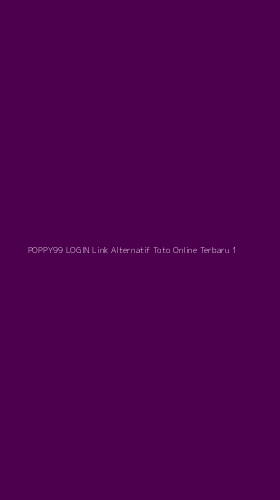 Tampilan Antarmuka Aplikasi Poppy99 Login Link Alternatif Toto Online Terbaru - 1
