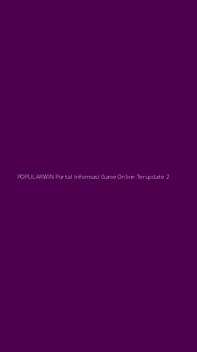 Tampilan Antarmuka Aplikasi Popularwin Portal Informasi Game Online Terupdate - 2