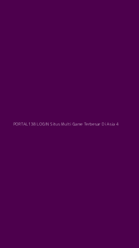 Tampilan Antarmuka Aplikasi Portal138 Login Situs Multi Game Terbesar Di Asia - 4