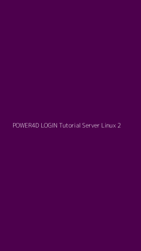 Tampilan Antarmuka Aplikasi Power4d Login Tutorial Server Linux - 2