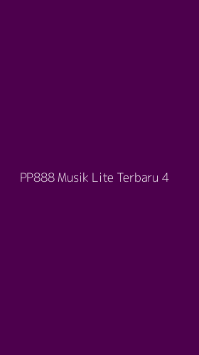 Tampilan Antarmuka Aplikasi Pp888 Musik Lite Terbaru - 4