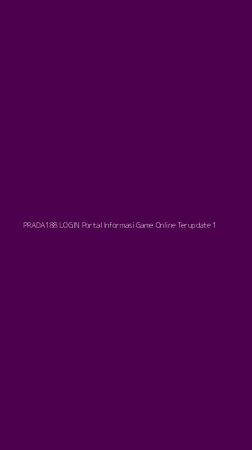 Tampilan Antarmuka Aplikasi Prada188 Login Portal Informasi Game Online Terupdate - 1