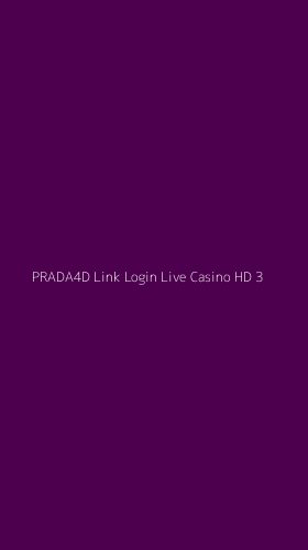 Tampilan Antarmuka Aplikasi Prada4d Link Login Live Casino Hd - 3