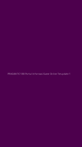 Tampilan Antarmuka Aplikasi Pragmatic188 Portal Informasi Game Online Terupdate - 1