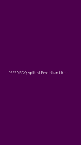 Tampilan Antarmuka Aplikasi Presdirqq Aplikasi Pendidikan Lite - 4