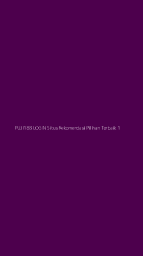 Tampilan Antarmuka Aplikasi Puji188 Login Situs Rekomendasi Pilihan Terbaik - 1