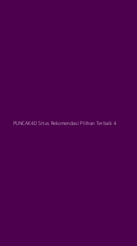 Tampilan Antarmuka Aplikasi Puncak4d Situs Rekomendasi Pilihan Terbaik - 4