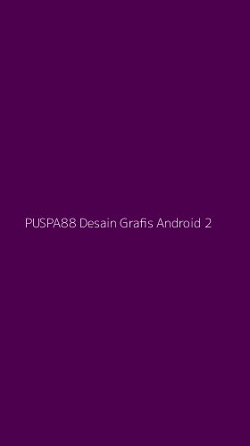 Tampilan Antarmuka Aplikasi Puspa88 Desain Grafis Android - 2