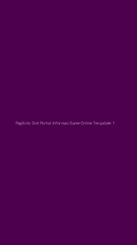 Tampilan Antarmuka Aplikasi Pagitoto Slot Portal Informasi Game Online Terupdate - 1