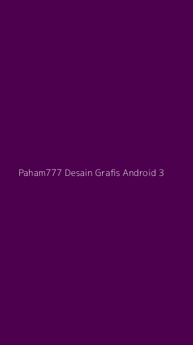 Tampilan Antarmuka Aplikasi Paham777 Desain Grafis Android - 3