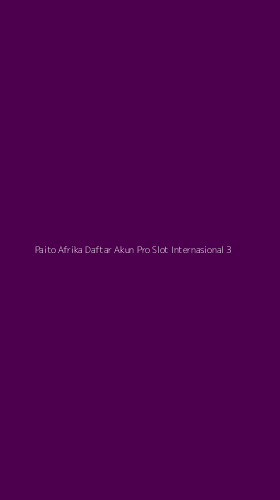 Tampilan Antarmuka Aplikasi Paito Afrika Daftar Akun Pro Slot Internasional - 3