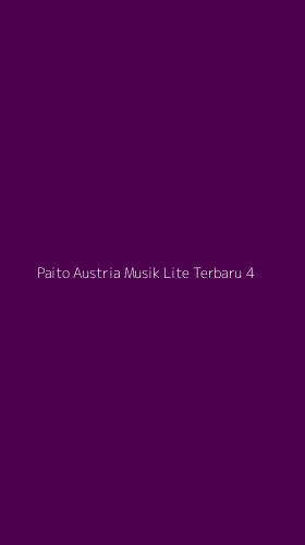 Tampilan Antarmuka Aplikasi Paito Austria Musik Lite Terbaru - 4