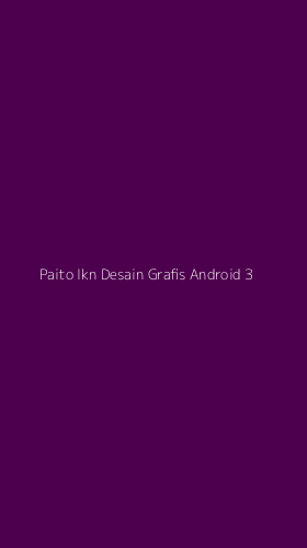 Tampilan Antarmuka Aplikasi Paito Ikn Desain Grafis Android - 3