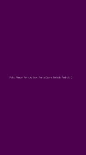 Tampilan Antarmuka Aplikasi Paito Phnom Penh Aplikasi Portal Game Terbaik Android - 2