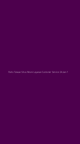 Tampilan Antarmuka Aplikasi Paito Taiwan Situs Resmi Layanan Customer Service 24jam - 1