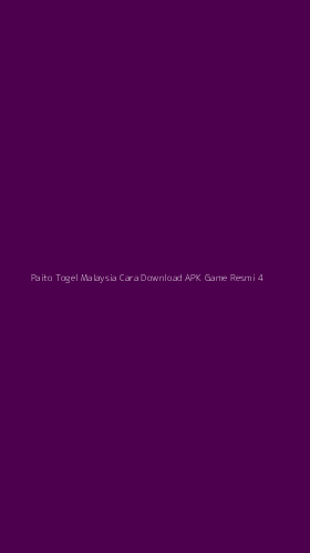 Tampilan Antarmuka Aplikasi Paito Togel Malaysia Cara Download Apk Game Resmi - 4