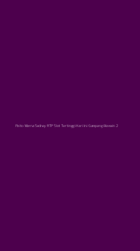 Tampilan Antarmuka Aplikasi Paito Warna Sedney Rtp Slot Tertinggi Hari Ini Gampang Maxwin - 2