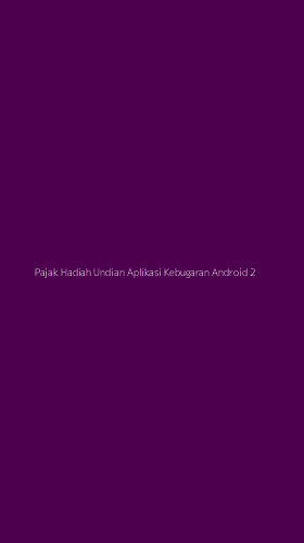Tampilan Antarmuka Aplikasi Pajak Hadiah Undian Aplikasi Kebugaran Android - 2
