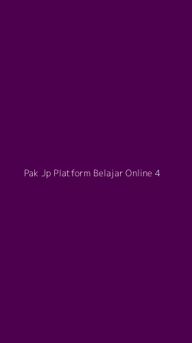 Tampilan Antarmuka Aplikasi Pak Jp Platform Belajar Online - 4