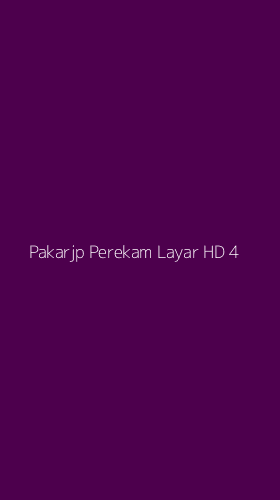 Tampilan Antarmuka Aplikasi Pakarjp Perekam Layar Hd - 4