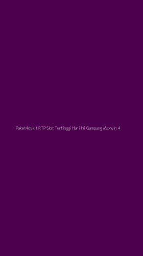 Tampilan Antarmuka Aplikasi Paket4dslot Rtp Slot Tertinggi Hari Ini Gampang Maxwin - 4