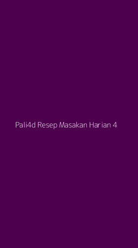 Tampilan Antarmuka Aplikasi Pali4d Resep Masakan Harian - 4