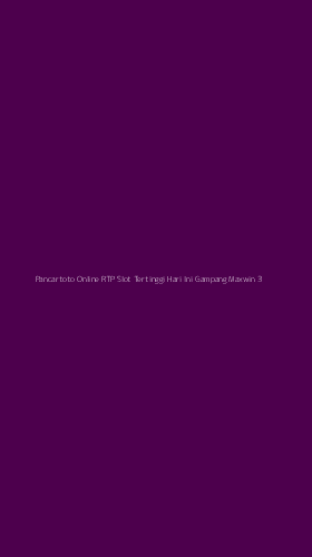 Tampilan Antarmuka Aplikasi Pancartoto Online Rtp Slot Tertinggi Hari Ini Gampang Maxwin - 3