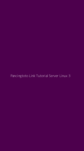 Tampilan Antarmuka Aplikasi Pancingtoto Link Tutorial Server Linux - 3