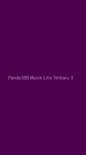 Tampilan Antarmuka Aplikasi Panda388 Musik Lite Terbaru - 3