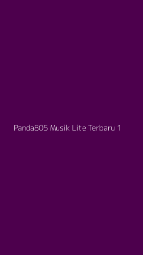 Tampilan Antarmuka Aplikasi Panda805 Musik Lite Terbaru - 1