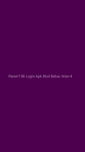 Tampilan Antarmuka Aplikasi Panen138 Login Apk Mod Bebas Iklan - 4