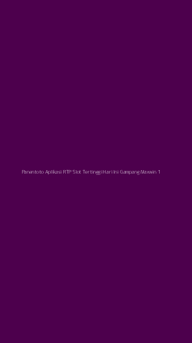 Tampilan Antarmuka Aplikasi Panentoto Aplikasi Rtp Slot Tertinggi Hari Ini Gampang Maxwin - 1