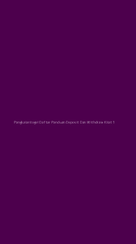 Tampilan Antarmuka Aplikasi Pangkalantogel Daftar Panduan Deposit Dan Withdraw Kilat - 1