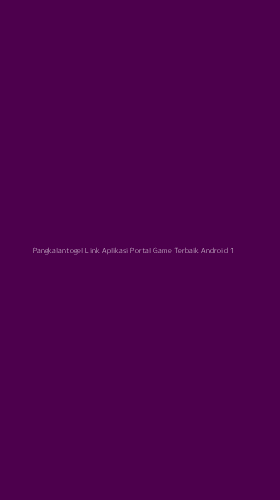 Tampilan Antarmuka Aplikasi Pangkalantogel Link Aplikasi Portal Game Terbaik Android - 1