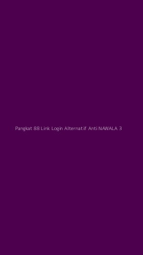 Tampilan Antarmuka Aplikasi Pangkat 88 Link Login Alternatif Anti Nawala - 3