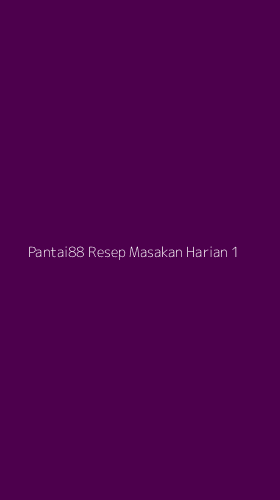 Tampilan Antarmuka Aplikasi Pantai88 Resep Masakan Harian - 1