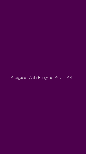 Tampilan Antarmuka Aplikasi Papigacor Anti Rungkad Pasti Jp - 4