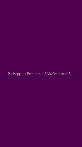 Tampilan Antarmuka Aplikasi Parisqqslot Pembersih Ram Otomatis - 3