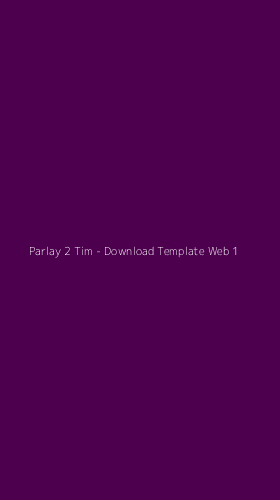 Tampilan Antarmuka Aplikasi Parlay 2 Tim - Download Template Web - 1