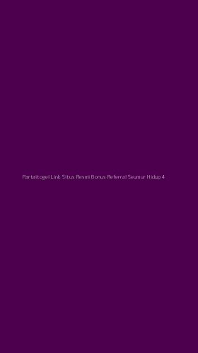 Tampilan Antarmuka Aplikasi Partaitogel Link Situs Resmi Bonus Referral Seumur Hidup - 4