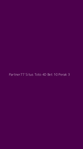 Tampilan Antarmuka Aplikasi Partner77 Situs Toto 4d Bet 10 Perak - 3