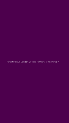 Tampilan Antarmuka Aplikasi Partoto Situs Dengan Metode Pembayaran Lengkap - 4