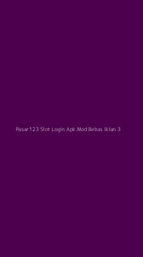 Tampilan Antarmuka Aplikasi Pasar123 Slot Login Apk Mod Bebas Iklan - 3