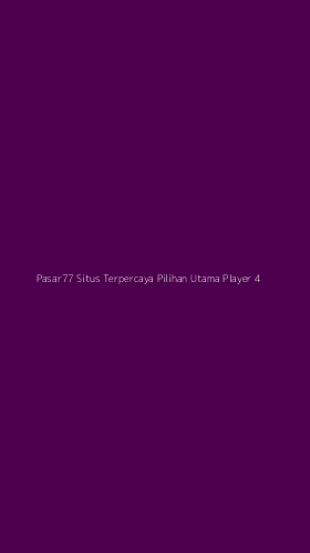 Tampilan Antarmuka Aplikasi Pasar77 Situs Terpercaya Pilihan Utama Player - 4