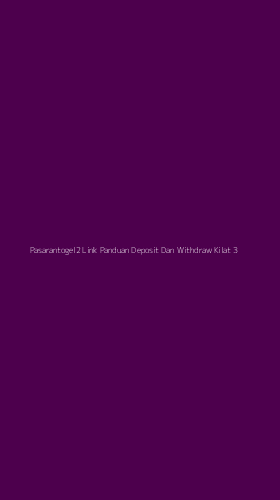 Tampilan Antarmuka Aplikasi Pasarantogel2 Link Panduan Deposit Dan Withdraw Kilat - 3
