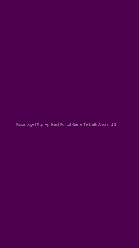 Tampilan Antarmuka Aplikasi Pasartogel Rtp Aplikasi Portal Game Terbaik Android - 3